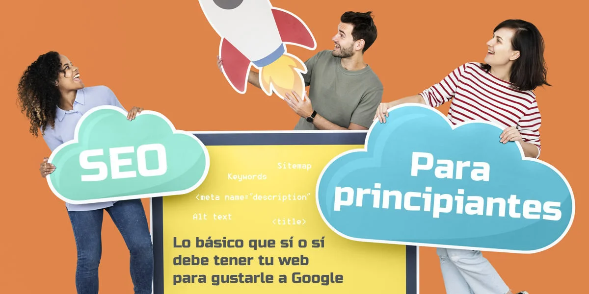 SEO básico para una página web: 10 cosas que deberías revisar